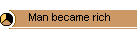 Man became rich