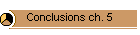 Conclusions ch. 5