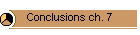 Conclusions ch. 7