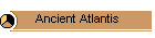Ancient Atlantis