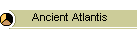Ancient Atlantis