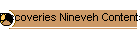 Discoveries Nineveh Contents