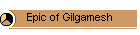 Epic of Gilgamesh