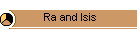 Ra and Isis
