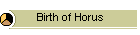Birth of Horus