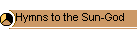 Hymns to the Sun-God