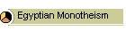 Egyptian Monotheism