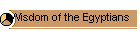 Wisdom of the Egyptians