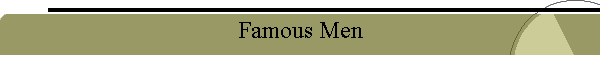Famous Men