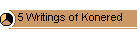 5 Writings of Konered