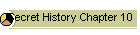 Secret History Chapter 10