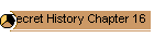 Secret History Chapter 16