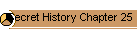 Secret History Chapter 25