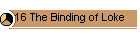 16 The Binding of Loke