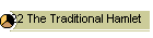 22 The Traditional Hamlet