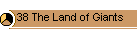 38 The Land of Giants