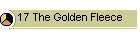 17 The Golden Fleece