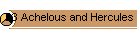 23 Achelous and Hercules