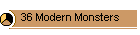36 Modern Monsters