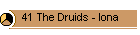 41 The Druids - Iona