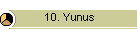 10. Yunus