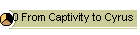 10 From Captivity to Cyrus