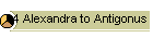 14 Alexandra to Antigonus