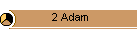 2 Adam