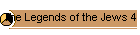 The Legends of the Jews 4