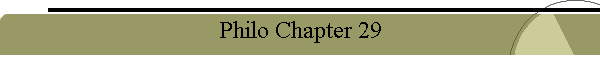 Philo Chapter 29
