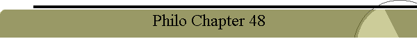 Philo Chapter 48