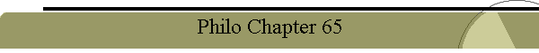 Philo Chapter 65