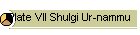 Plate VII Shulgi Ur-nammu