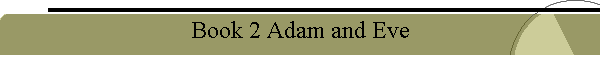 Book 2 Adam and Eve