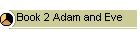 Book 2 Adam and Eve