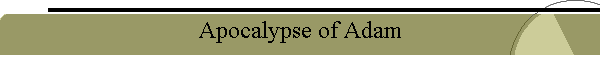 Apocalypse of Adam