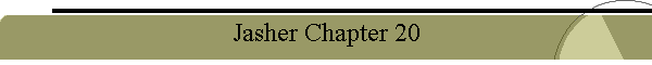 Jasher Chapter 20