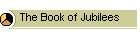 The Book of Jubilees