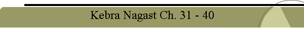Kebra Nagast Ch. 31 - 40