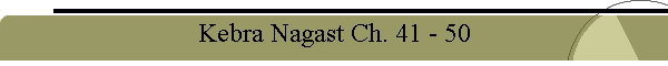 Kebra Nagast Ch. 41 - 50