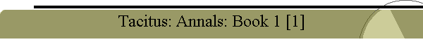 Tacitus: Annals: Book 1 [1]