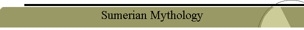Sumerian Mythology