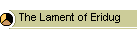 The Lament of Eridug