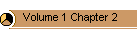 Volume 1 Chapter 2