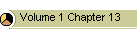 Volume 1 Chapter 13