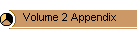 Volume 2 Appendix
