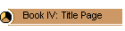 Book IV: Title Page