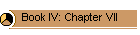 Book IV: Chapter VII