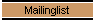Mailinglist
